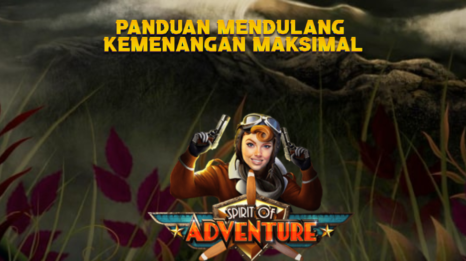 Panduan Mendulang Kemenangan Maksimal